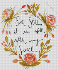 It is Well Flowers Quote Diamond Painting